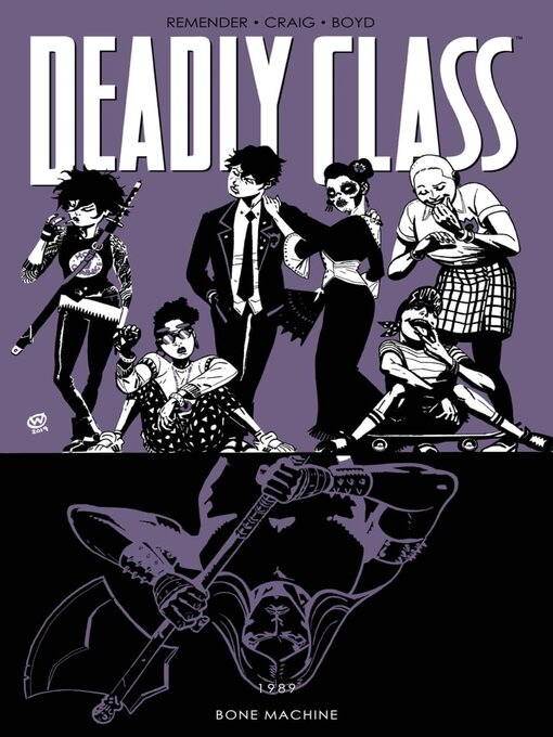 Title details for Deadly Class (2014), Volume 9 by Rick Remender - Available